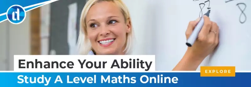 learndirect - Should I Study A Level Maths? - Study A Level Maths Online