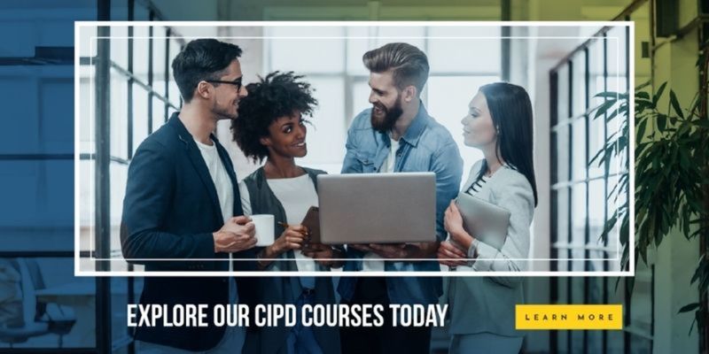 CIPD Courses - cipd jobs - cipd level 5 diploma - cipd levels - cipd stands for - what is cipd qualification